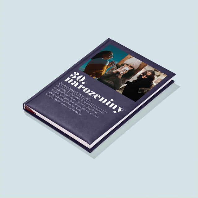 Fotokoláž: 30. Narozeniny Definice - Zápisník