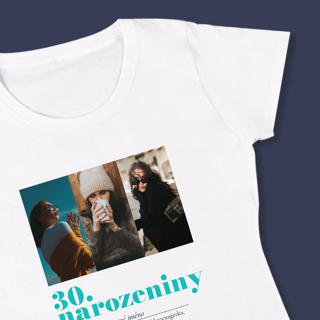 Fotokoláž: 30. Narozeniny Definice - Damské Tričko