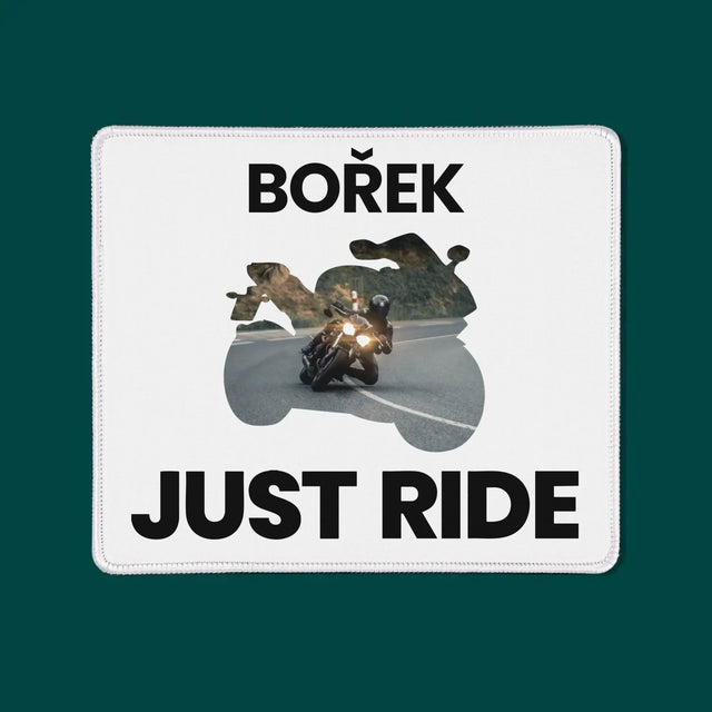 Tvar Z Fotek: Just Ride - Podložka Pod Myš