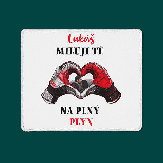 Fotka S Textem: Miluji Tě Na Plný Plyn - Podložka Pod Myš