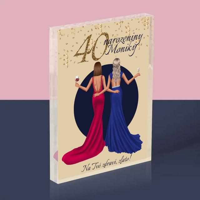 Designér Postav: 40. Narozeniny - Akrylový Blok