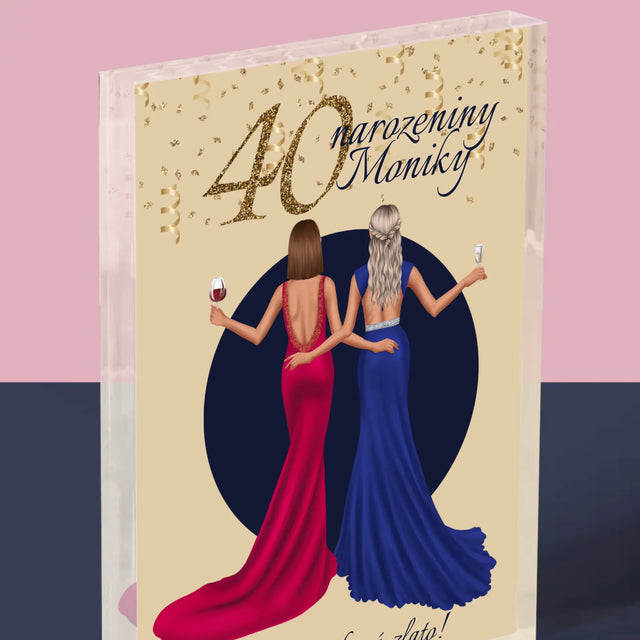 Designér Postav: 40. Narozeniny - Akrylový Blok