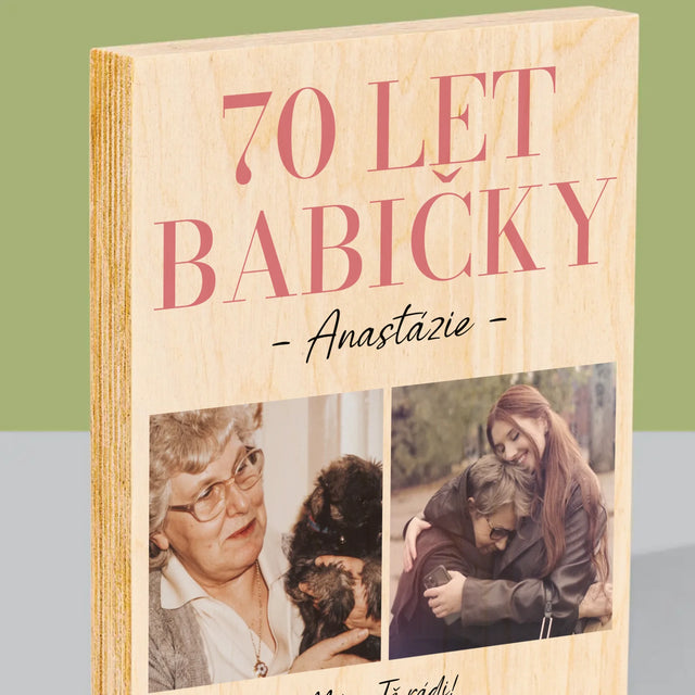 Fotokoláž: 70 Let Babičky - Tisk Na Dřevo