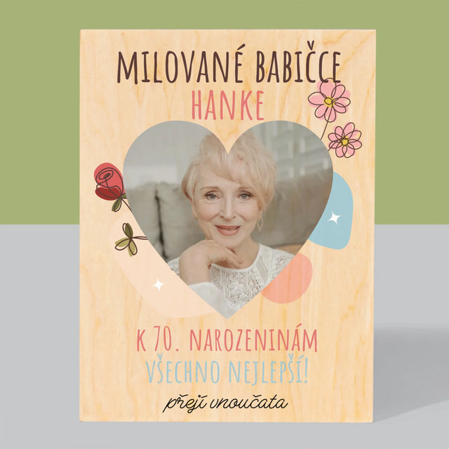 Fotka S Textem: Milované Babičce K Narozeninám - Tisk Na Dřevo