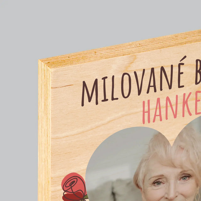 Fotka S Textem: Milované Babičce K Narozeninám - Tisk Na Dřevo
