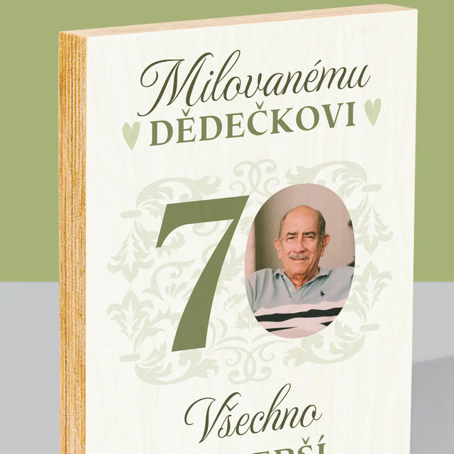 Fotka S Textem: Milovanému Dědečkovi Všechno Nejlepší - Tisk Na Dřevo