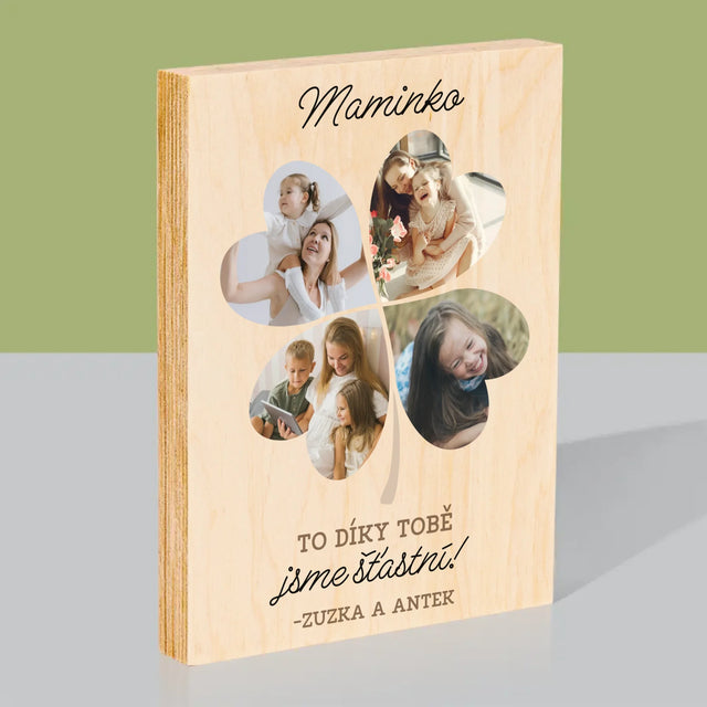 Fotokoláž: Mami, To Díky Tobě Jsme Šťastní! - Tisk Na Dřevo