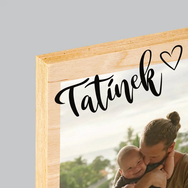 Fotka S Textem: První Den Táty - Tisk Na Dřevo