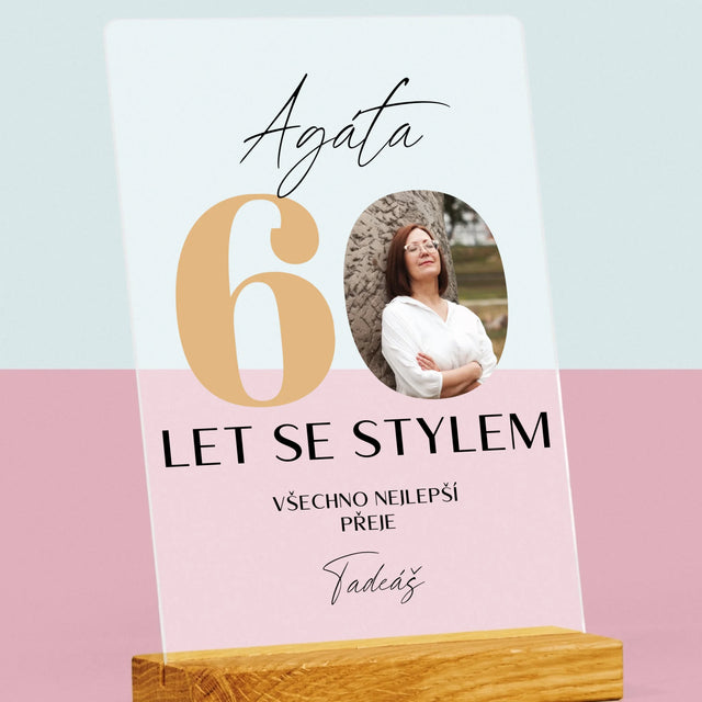 Fotka S Textem: 60 Let Se Stylem - Tisk Na Akrylovém Skle