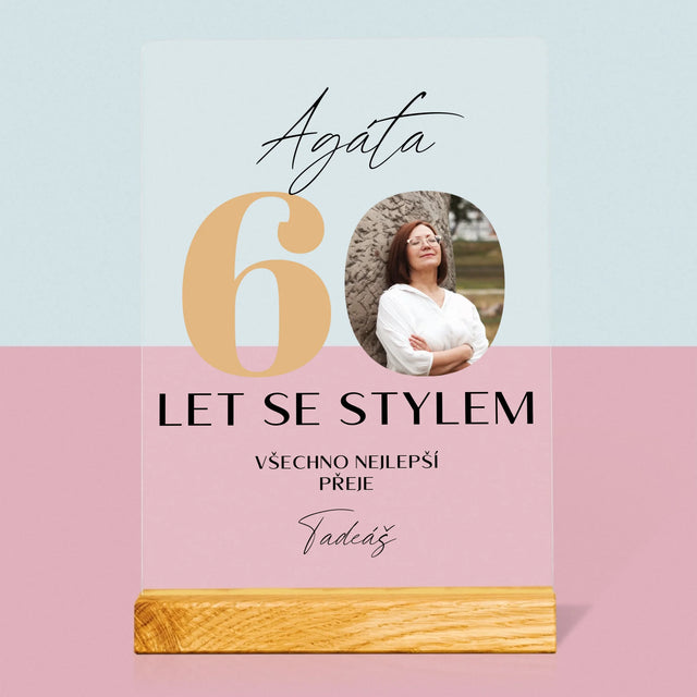Fotka S Textem: 60 Let Se Stylem - Tisk Na Akrylovém Skle