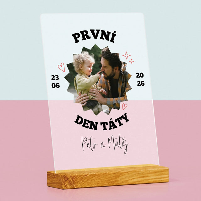 Fotka S Textem: První Den Táty Spolu - Tisk Na Akrylovém Skle