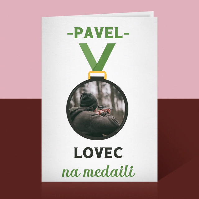 Fotka S Textem: Lovec Na Medaili - Přání