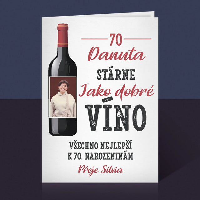 Fotka S Textem: Jako Dobré Víno - Přání