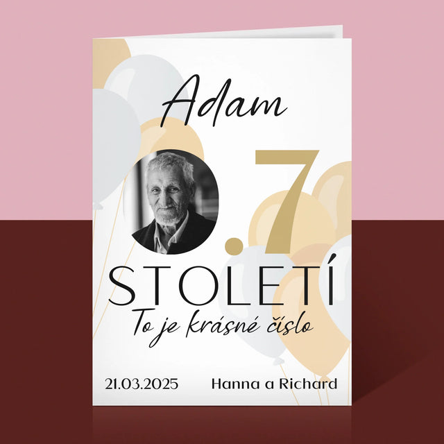 Fotka S Textem: 0,7 Století - Přání