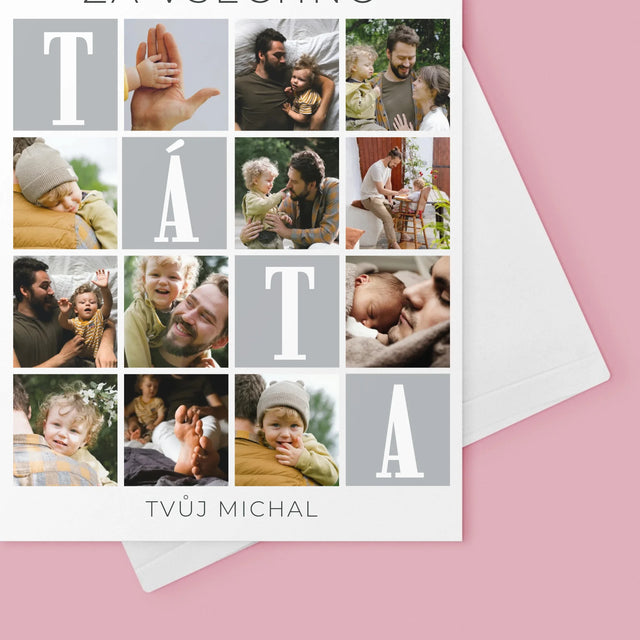 Fotokoláž: Tati, Miluji Tě Za Všechno - Přání