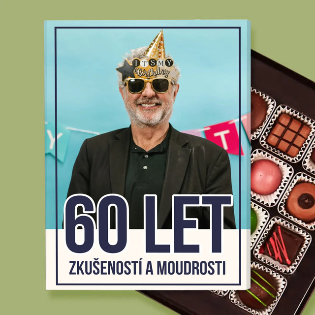 Fotka S Textem: 60 Let Zkušeností A Moudrosti - Pralinky