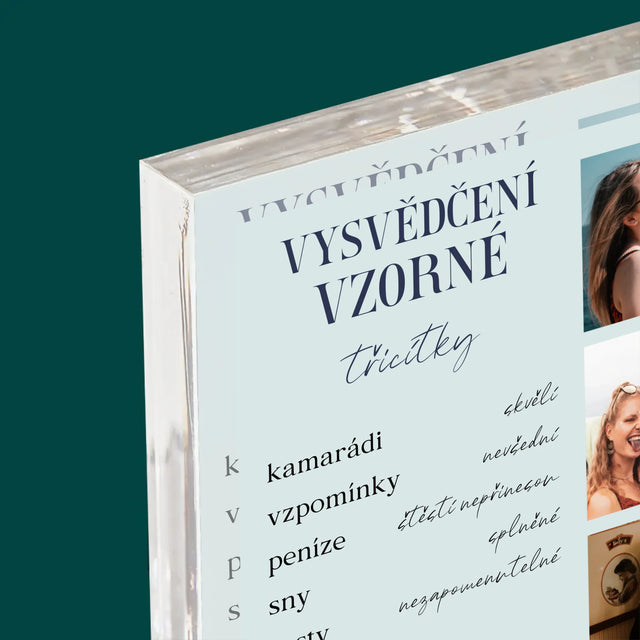 Fotokoláž: Vysvědčení Vzorné Třicítky - Akrylový Blok