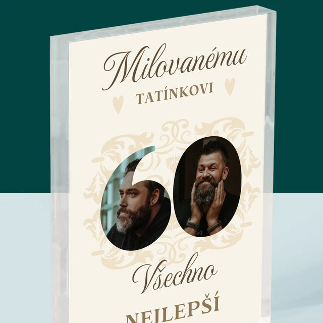 Slovo Z Fotek: Milovanému Tatínkovi K Jeho 60. Narozeninám - Akrylový Blok