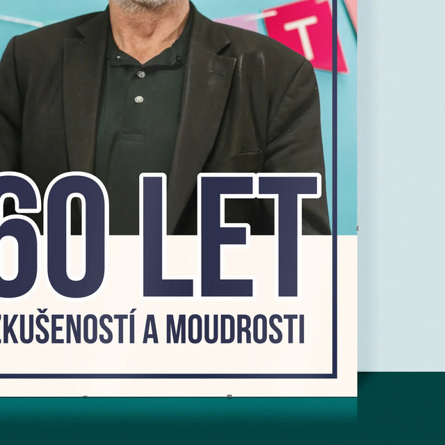Fotka S Textem: 60 Let Zkušeností A Moudrosti - Plakát