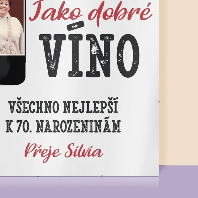 Fotka S Textem: Jako Dobré Víno - Plakát
