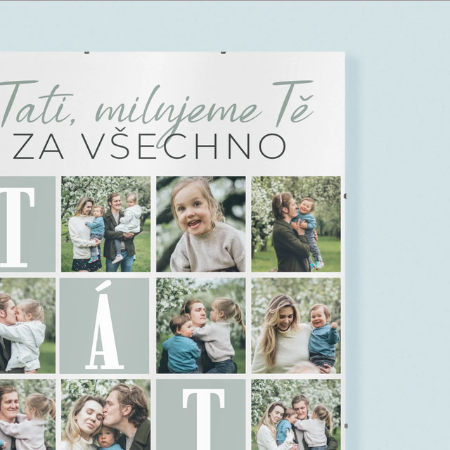 Fotokoláž: Tati, Milujeme Tě Za Všechno - Plakát