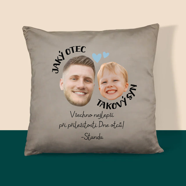 Tvoje Postava: Jaký Otec, Takový Syn - Polštář