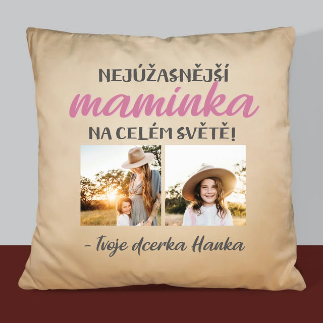 Fotokoláž: Nejúžasnější Maminka - Polštář