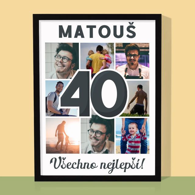 Fotokoláž: 40 Let - Tisk V Rámečku