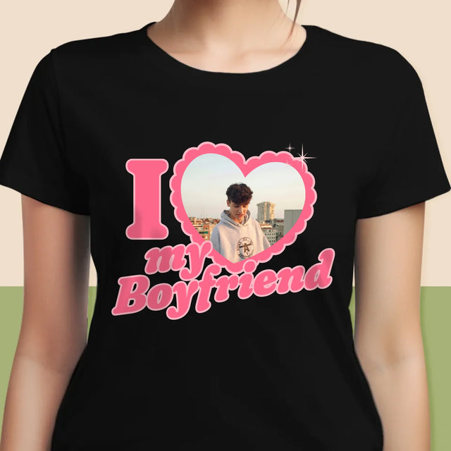 Fotka S Textem: I Love My Boyfriend - Damské Tričko