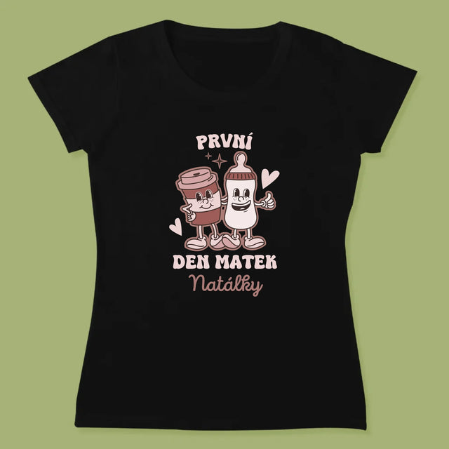 Jméno A Nápis: První Den Matek Káva Mléko - Damské Tričko