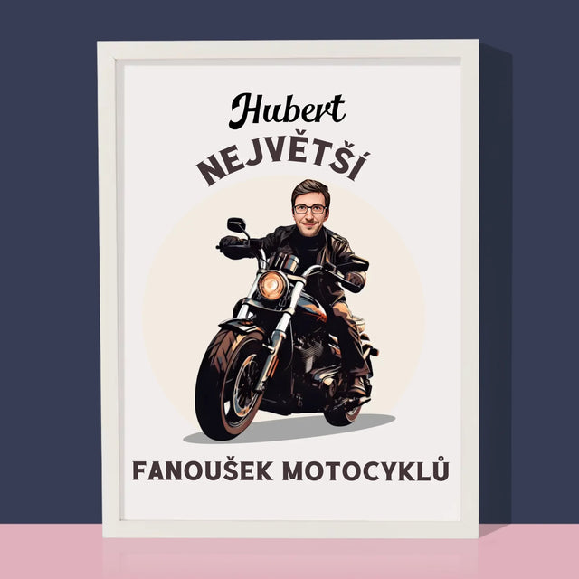 Tvoje Postava: Fanoušek Motocyklů - Tisk V Rámečku
