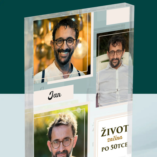 Fotokoláž: Život Začíná Po 50Tce - Akrylový Blok