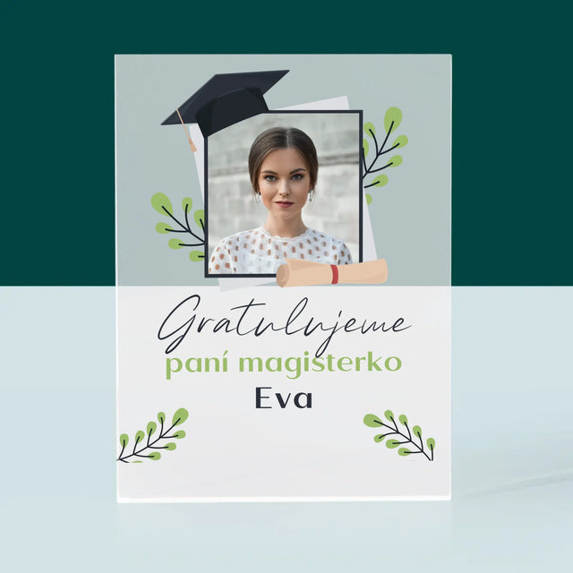 Fotka A Textem: Gratulujeme Paní Magisterko - Akrylový Blok