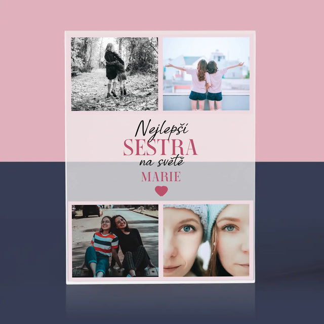 Fotokoláž: Nejlepší Sestra - Akrylový Blok