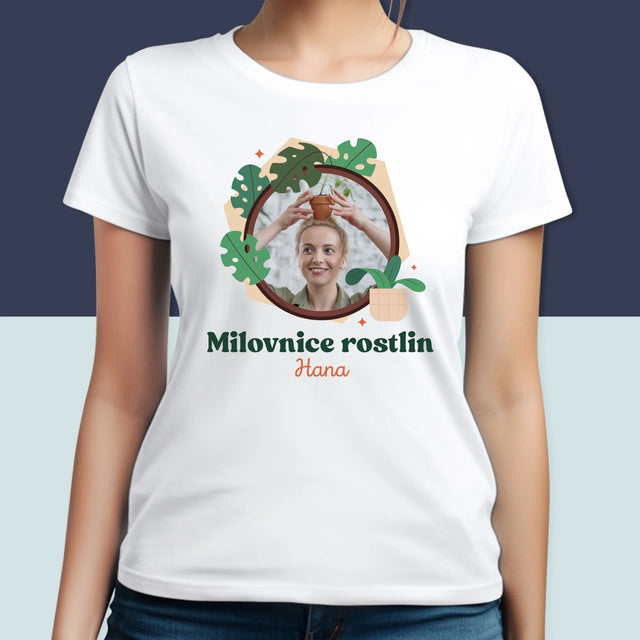 Fotka A Nápis: Milovnice Rostlin - Damské Tričko
