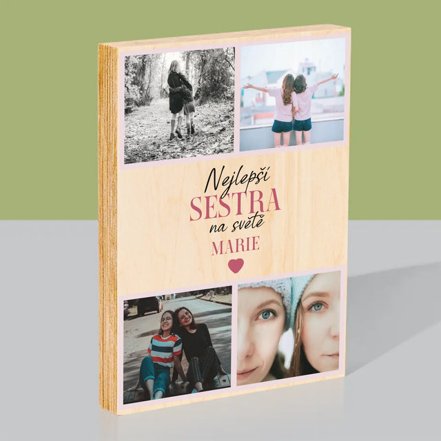 Fotokoláž: Nejlepší Sestra - Tisk Na Dřevo