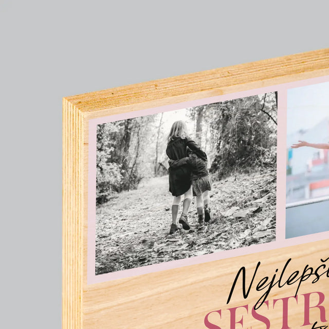 Fotokoláž: Nejlepší Sestra - Tisk Na Dřevo