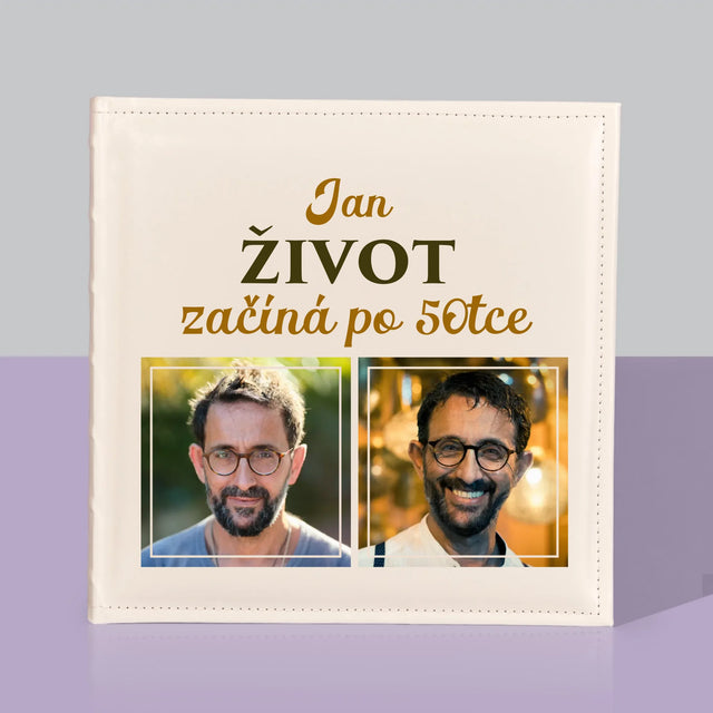 Fotokoláž: Život Začíná Po 50Tce - Fotoalbum