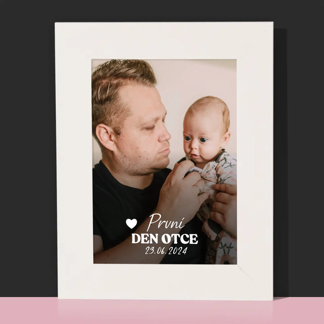 Fotka A Textem: První Den Otce - Fotorámeček