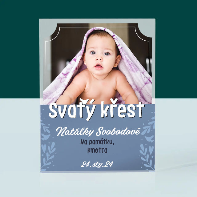 Fotka A Nápis: Svatý Křest - Akrylový Blok