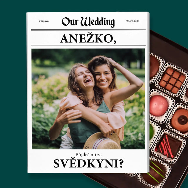 Fotka A Textem: Our Wedding Svědkyně - Pralinky