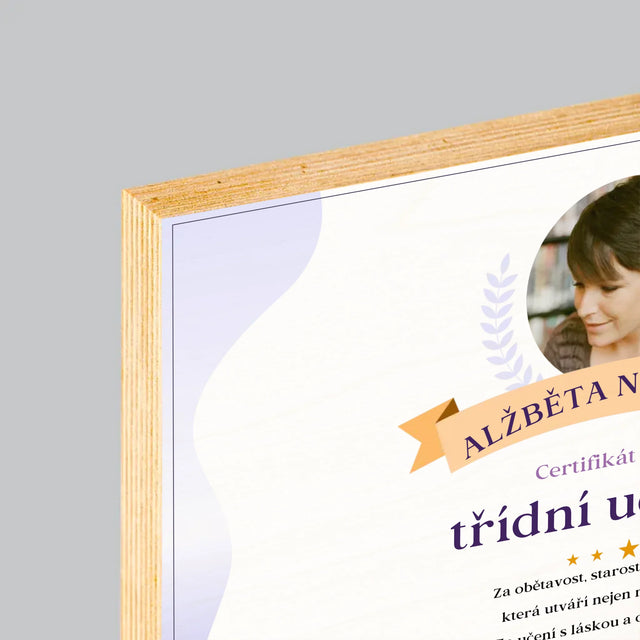 Fotka A Textem: Certifikát Nejlepší Třídní Učitelky - Tisk Na Dřevo