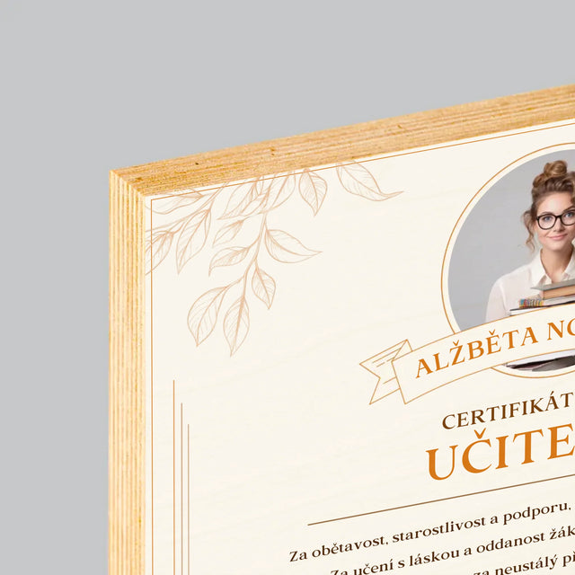 Fotka A Textem: Certifikát Vzorné Učitelky - Tisk Na Dřevo