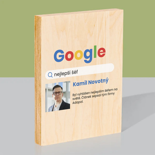 Fotka A Textem: Nejlepší Šéf Výsledek Google - Tisk Na Dřevo