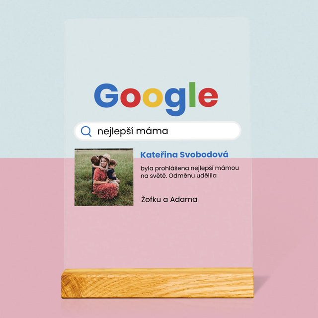 Fotka A Textem: Nejlepší Máma Výsledek Google - Tisk Na Akrylovém Skle
