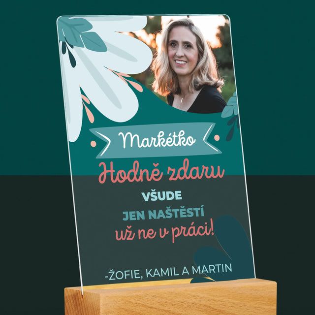 Fotka A Textem: Hodně Zdaru Nikoli V Práci - Tisk Na Akrylovém Skle
