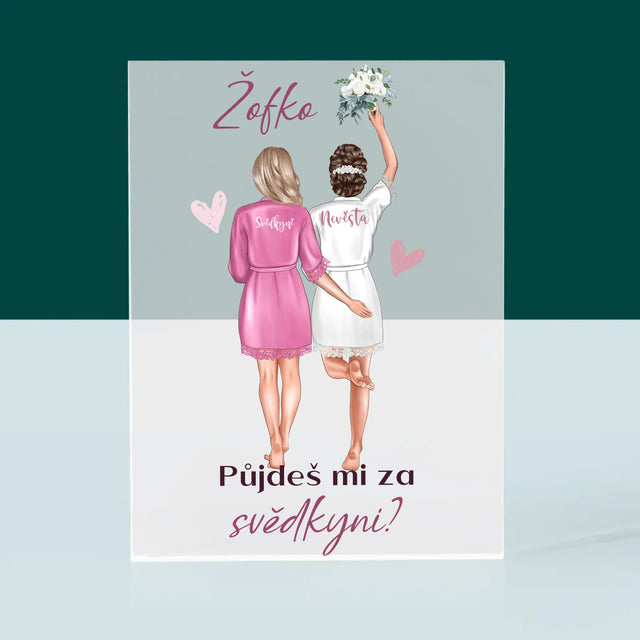 Designér Postav: Půjdeš Mi Za Svědkyni - Akrylový Blok