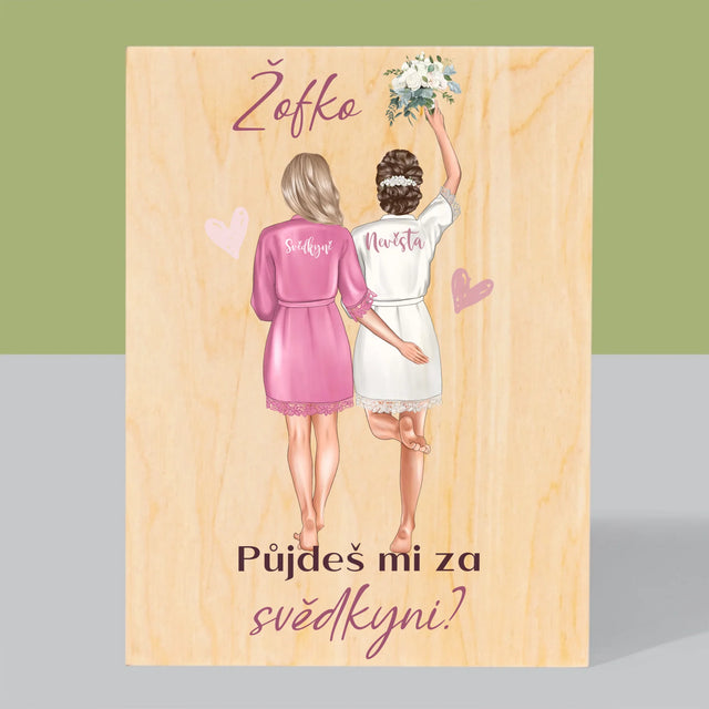 Designér Postav: Půjdeš Mi Za Svědkyni - Tisk Na Dřevo
