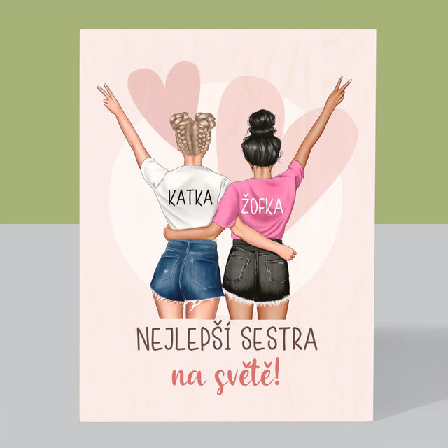 Designér Postav: Nejlepší Sestra Na Světě - Tisk Na Dřevo