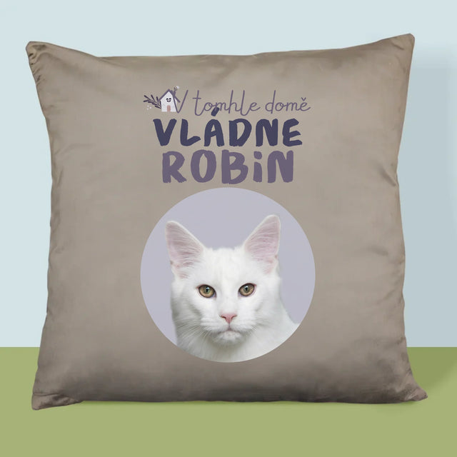 Fotka A Nápis: V Tomhle Domě Vládne Mazlíček - Polštář